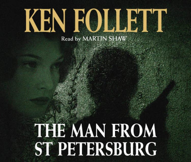  El hombre de San Petersburgo / The Man from St. Petersburg  (Spanish Edition): 9788497594240: Follett, Ken: Books