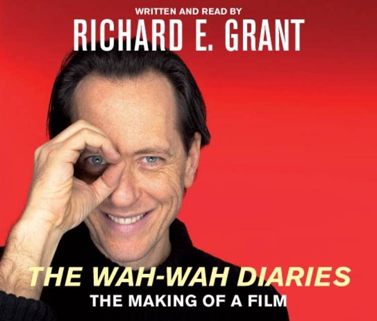 The Wah-Wah Diaries: The Making of a Film