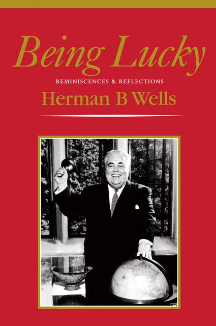 Being Lucky: Reminiscences & Reflections