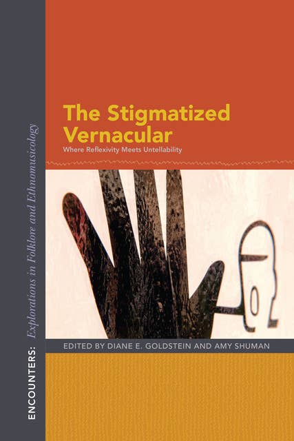 The Stigmatized Vernacular: Where Reflexivity Meets Untellability