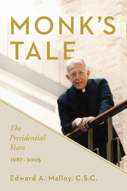 Monk's Tale: The Presidential Years, 1987–2005