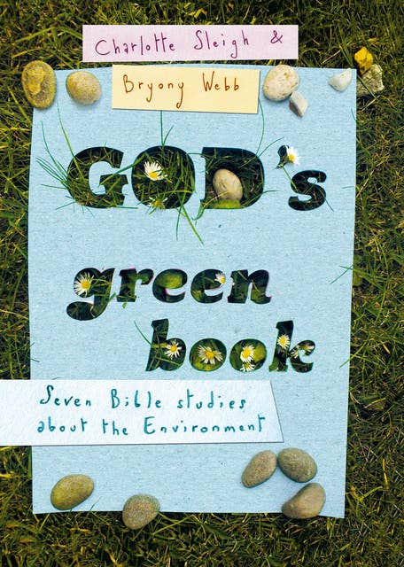 God's Green Book: Seven Bible studies about the environment