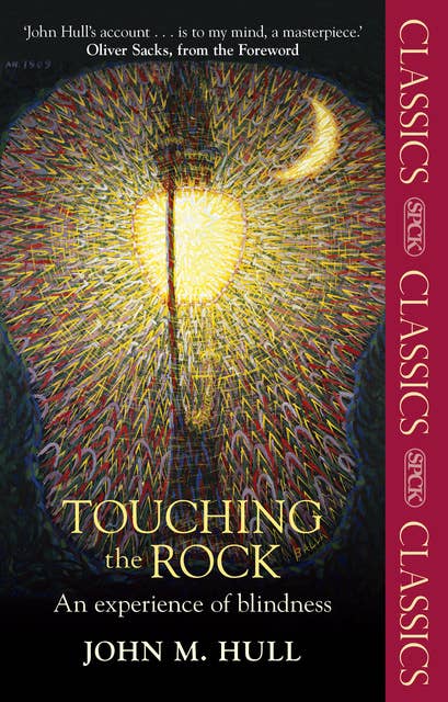 Touching the Rock: An experience of blindness