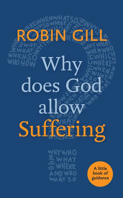 Why Does God Allow Suffering?: Little Book of Guidance