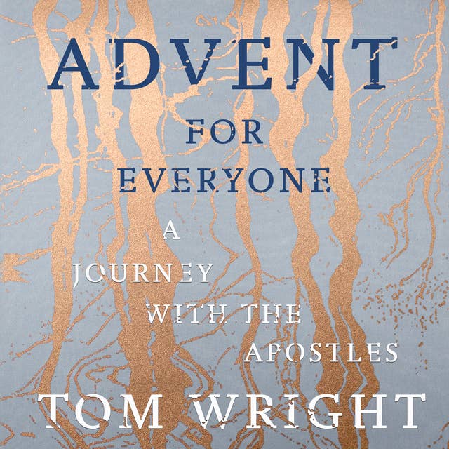 Advent for Everyone: A Journey With the Apostles
