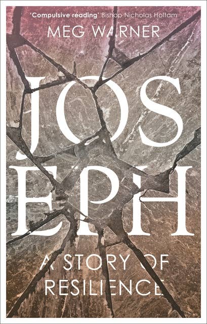 Joseph: A Story of Resilience