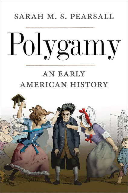 Polygamy: An Early American History