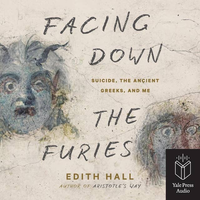Facing Down the Furies: Suicide, the Ancient Greeks, and Me