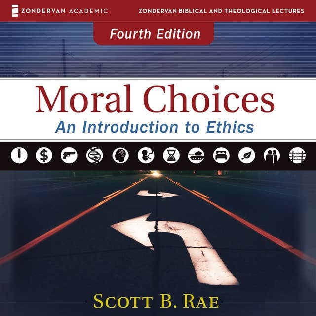 Cover for Moral Choices: Audio Lectures: An Introduction to Ethics