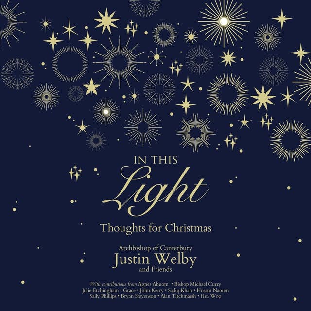 In This Light: Thoughts for Christmas