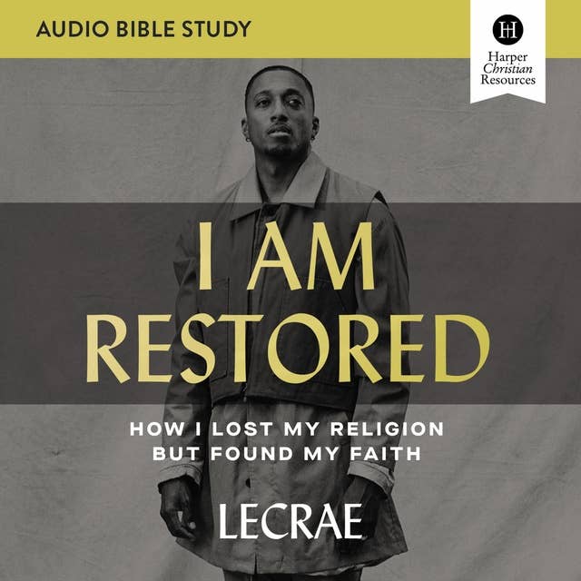 I Am Restored: Audio Bible Studies