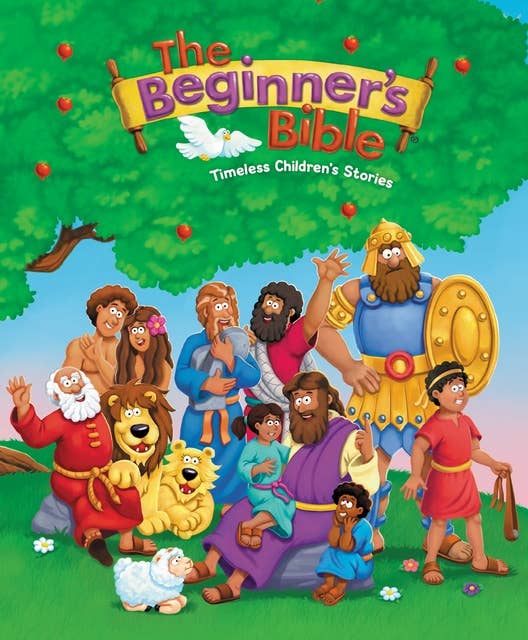 Cover for The Beginner's Bible: Timeless Children's Stories