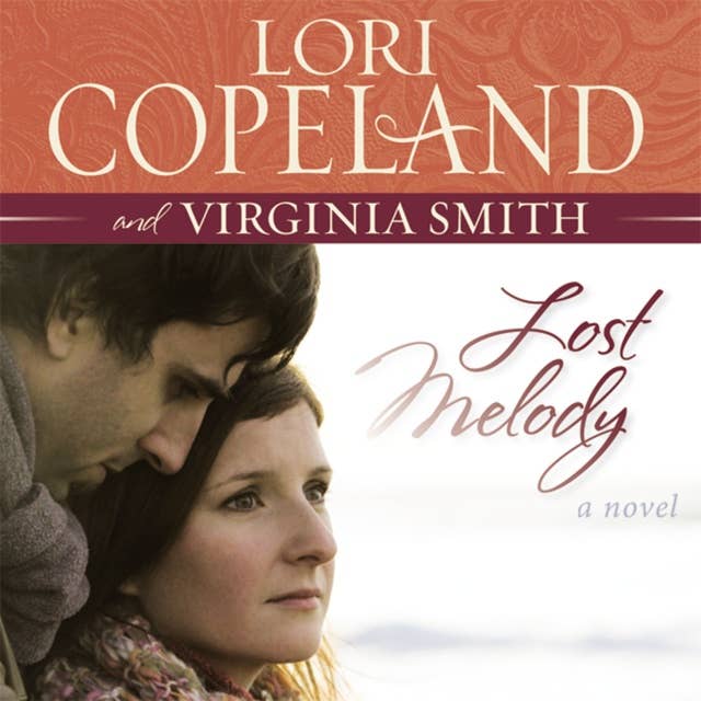 Lost Melody: A Novel