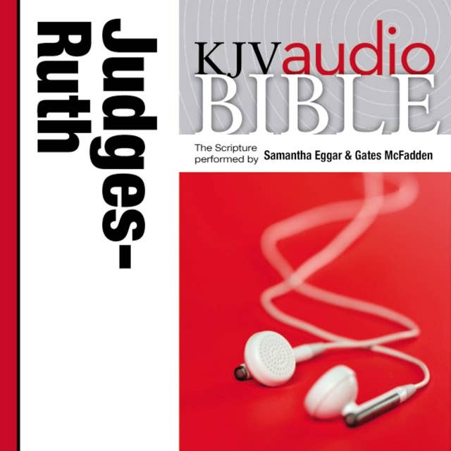 Pure Voice Audio Bible - King James Version, KJV: (07) Judges and Ruth: Holy Bible, King James Version