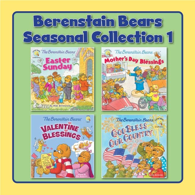 The Berenstain Bears Seasonal Collection 1
