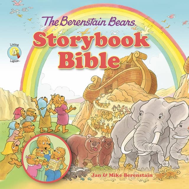 The Berenstain Bears Storybook Bible