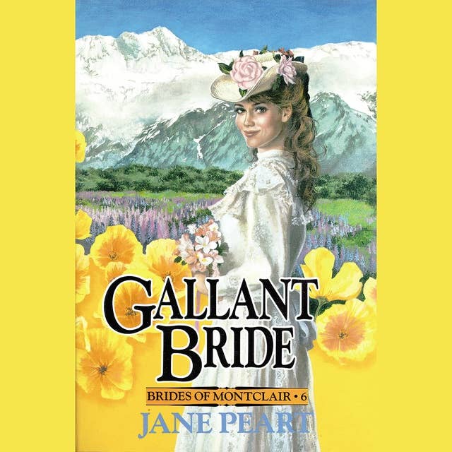 Gallant Bride: Book 6