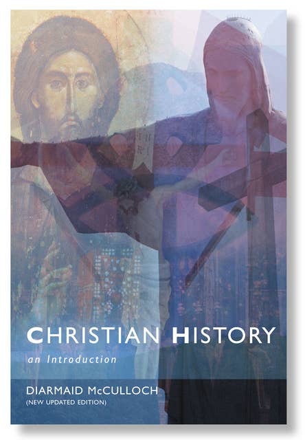 Christian History: An Introductiom to the Western Tradition