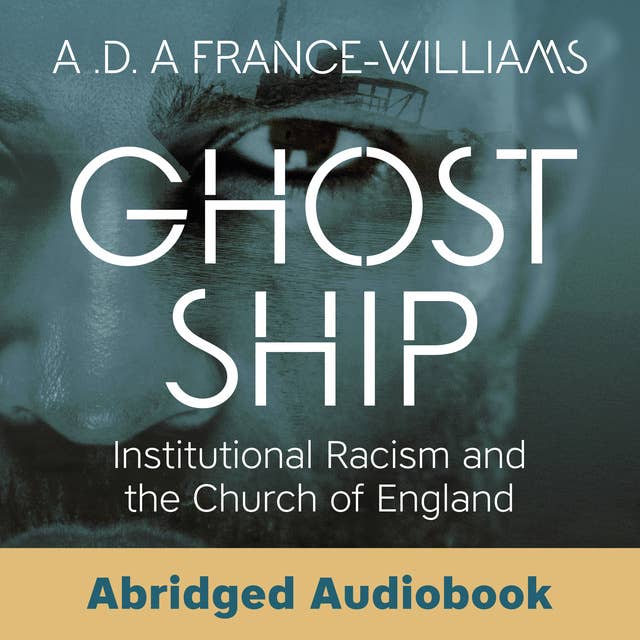 Ghost Ship: Institutional Racism and the Church of England