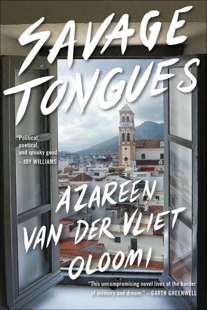Savage Tongues: A Novel