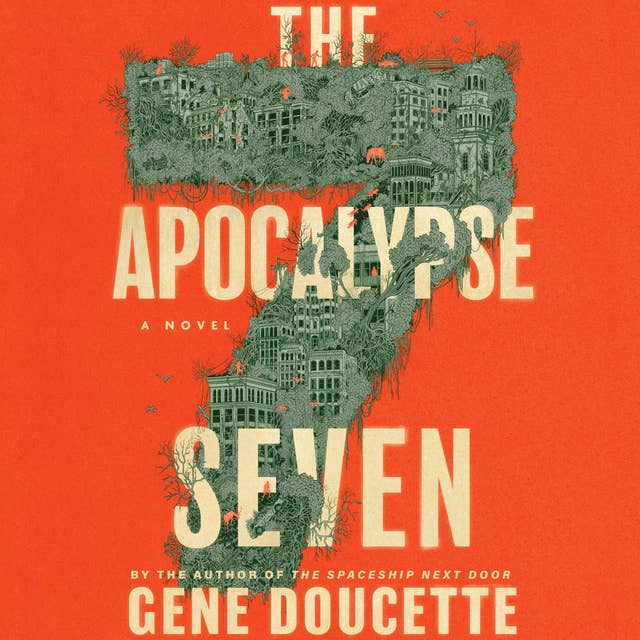 The Apocalypse Seven: A Novel