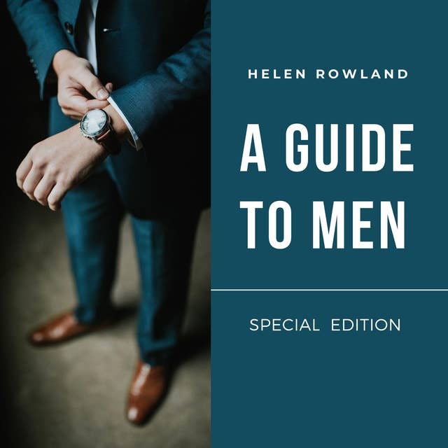 A Guide to Men: Special Edition