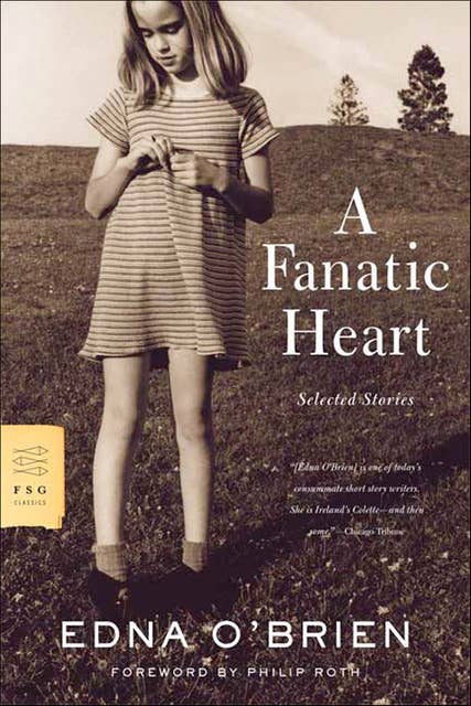 A Fanatic Heart: Selected Stories