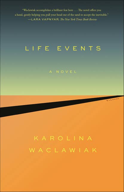 Life Events: A Novel