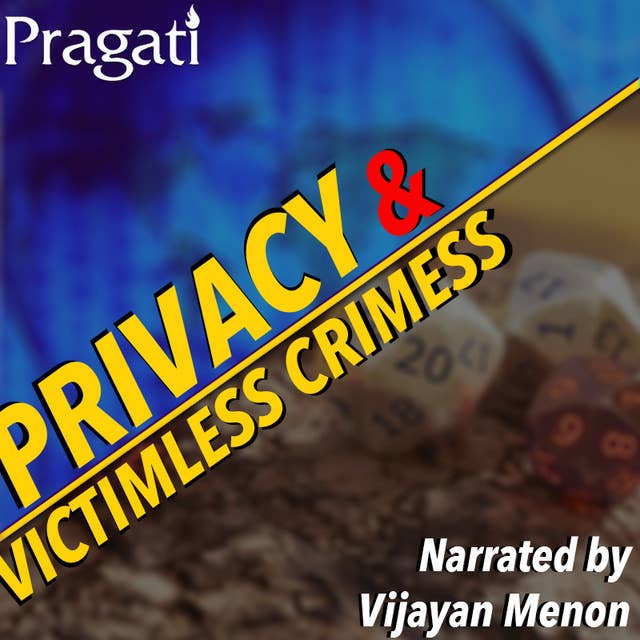 Privacy and Victimless Crimes