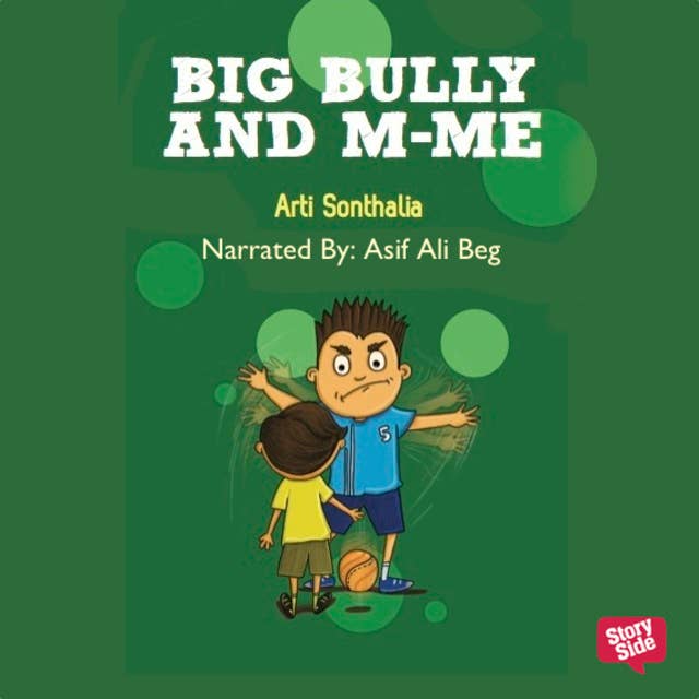 Big Bully and M-me