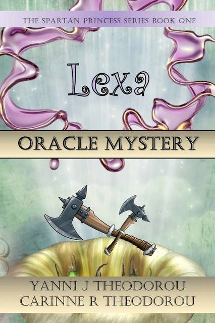 Lexa The Spartan Princess: Oracle Mystery