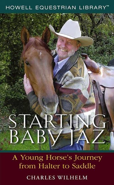 Starting Baby Jaz: A Young Horse's Journey from Halter to Saddle