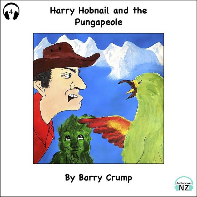 Harry Hobnail and the Pungapeople: A Barry Crump Classic
