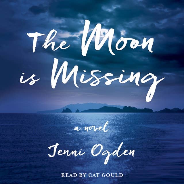 The Moon is Missing: A Novel