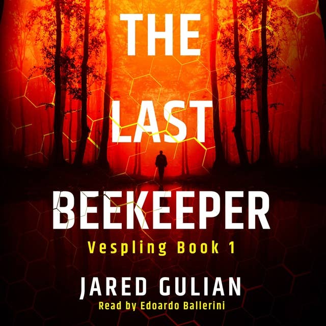 The Last Beekeeper: Vespling Book 1