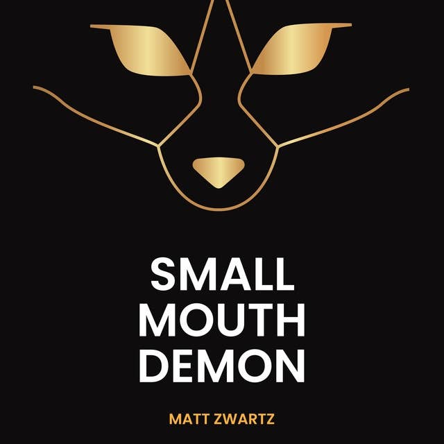 Small Mouth Demon: Crypto, Death, and Redemption