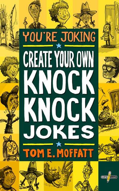 Create Your Own Knock-Knock Jokes