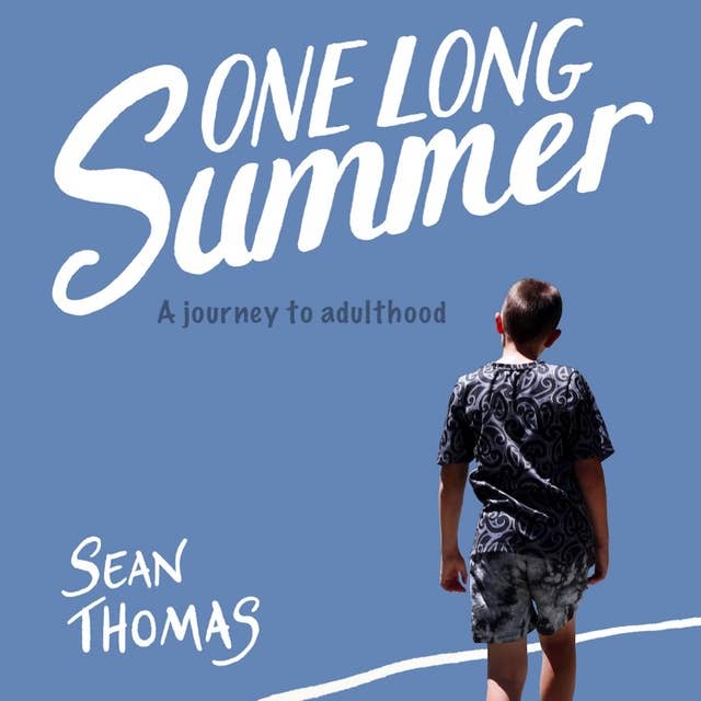 One Long Summer: A Journey to Adulthood