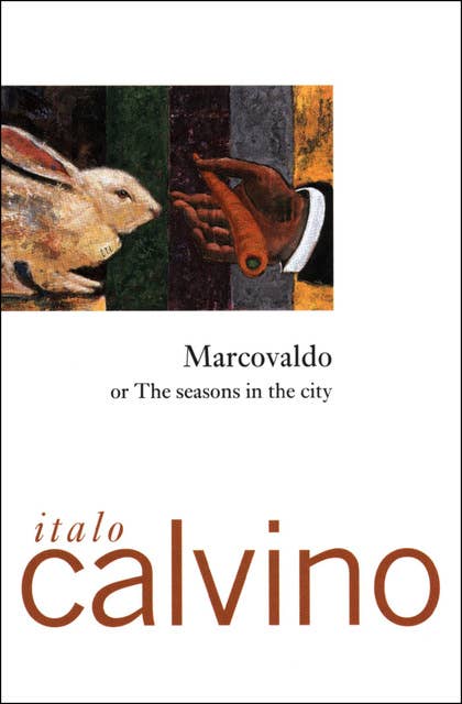 Marcovaldo: Or, The Seasons in the City