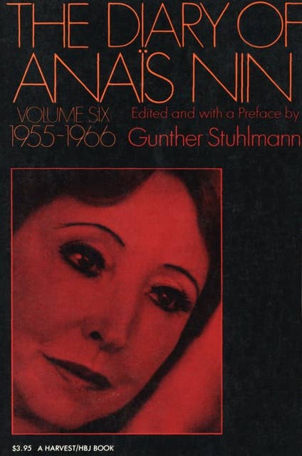 The Diary of Anaïs Nin, 1955–1966