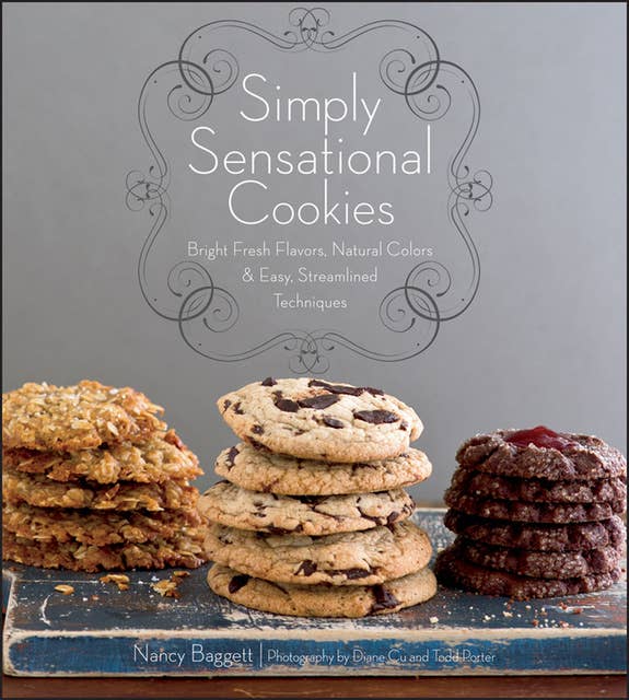 Simply Sensational Cookies: Bright Fresh Flowers, Natural Colors & Easy, Streamlined Techniques