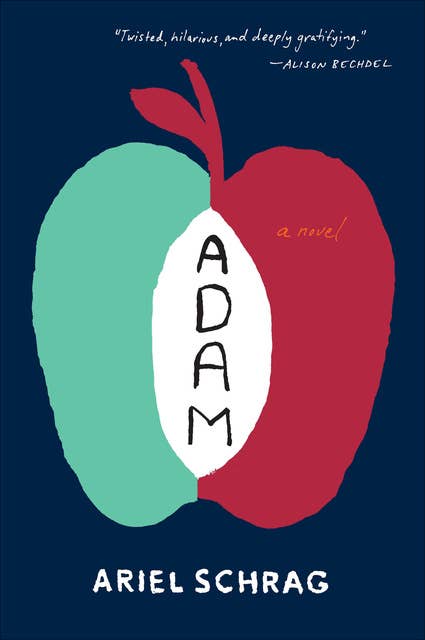 Adam: A Novel