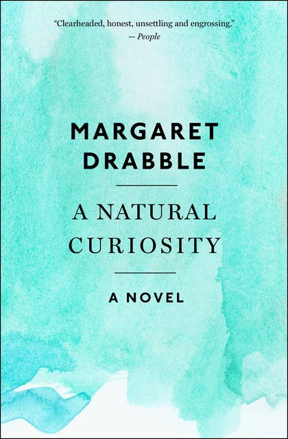 A Natural Curiosity: A Novel