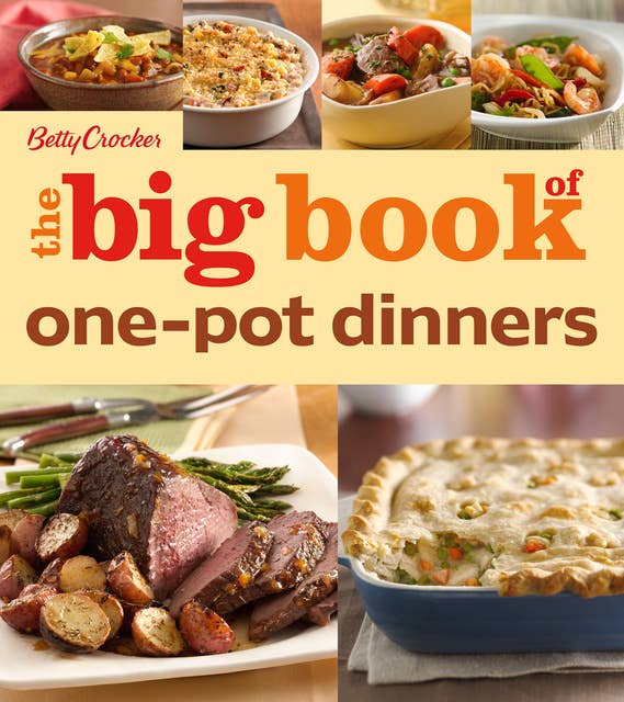 The Big Book of One-Pot Dinners