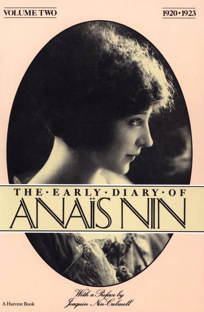 The Early Diary of Anaïs Nin, 1920–1923