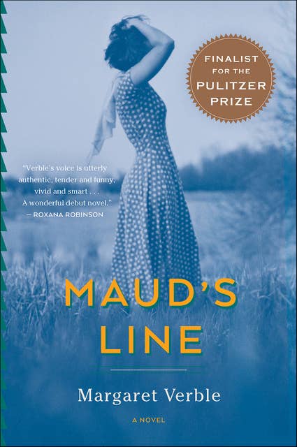 Maud's Line: A Novel