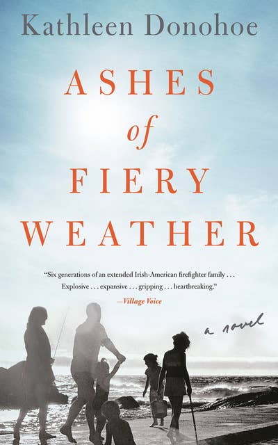 Ashes of Fiery Weather: A Novel