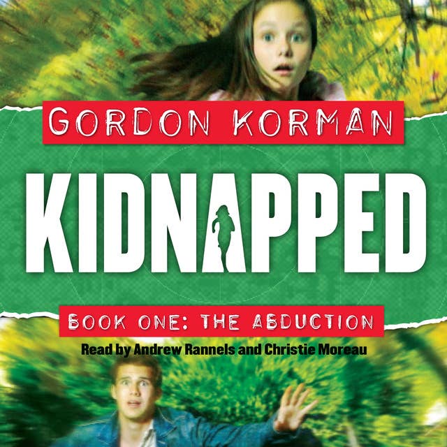 Kidnapped - The Abduction