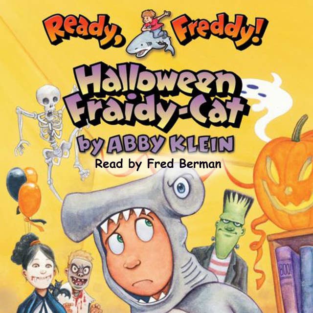 Ready Freddy - Halloween Fraidy-Cat
