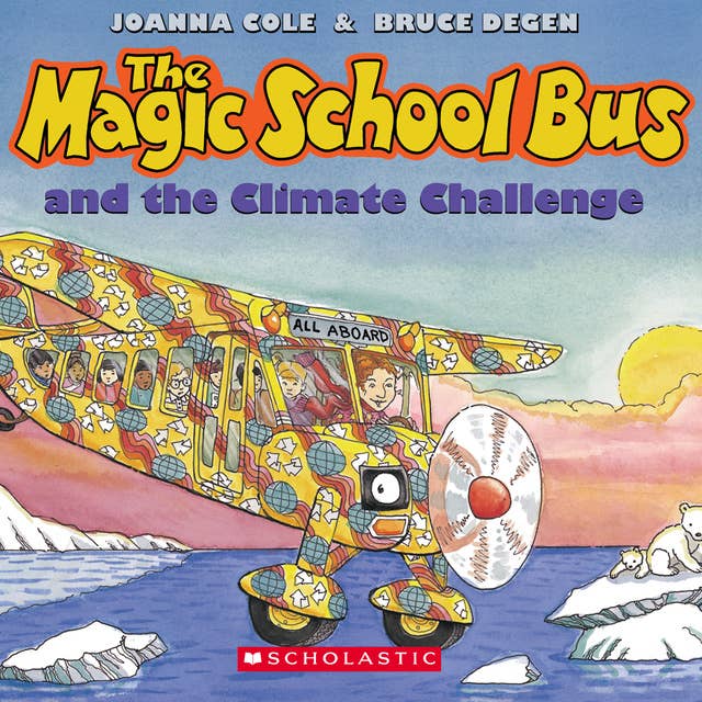 The Magic School Bus - Climate Challenge